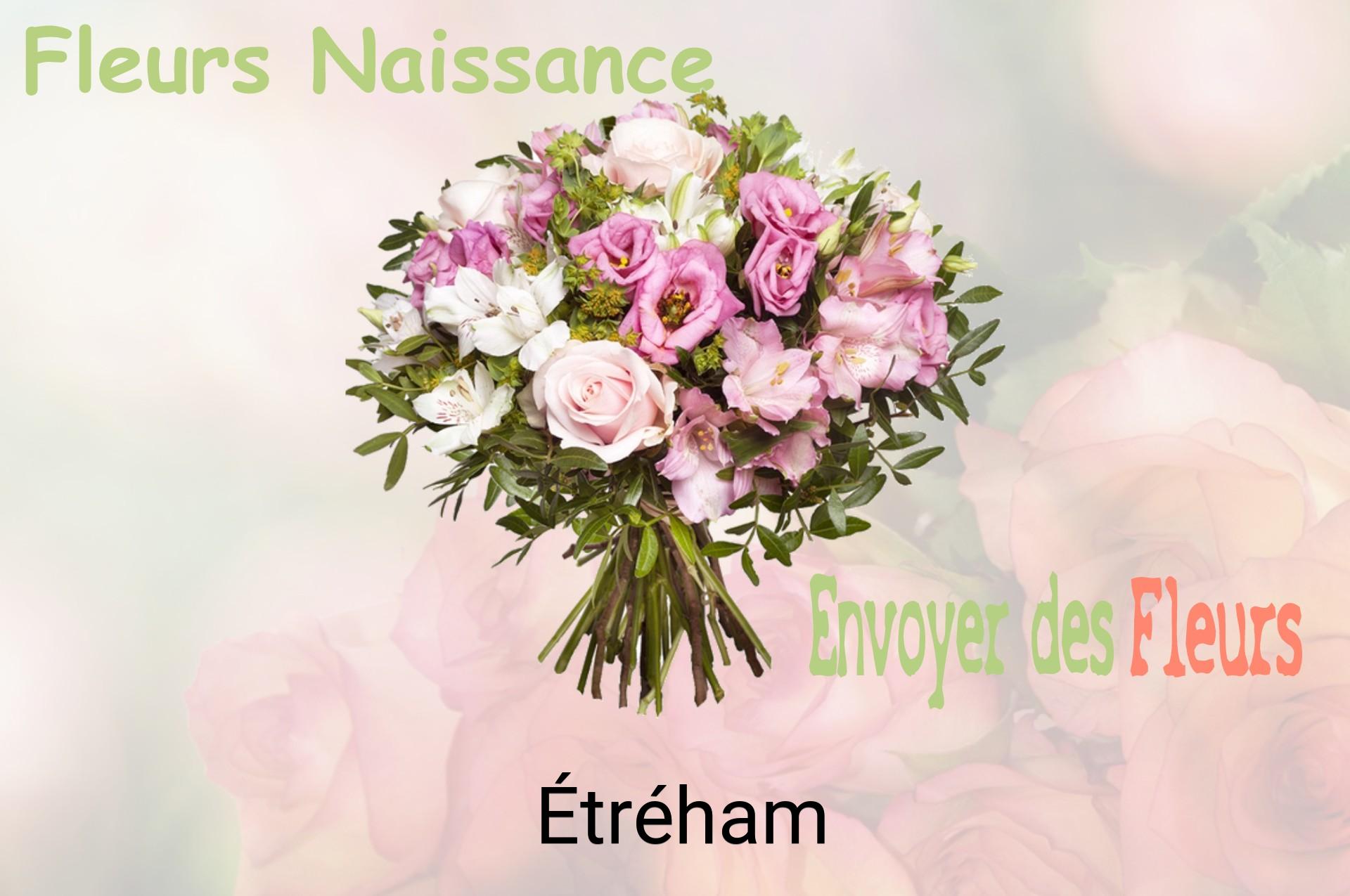 Bouquet de fleurs de naissance livré à Étréham